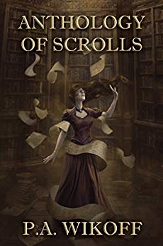 Anthology of Scrolls: Short Stories, Poetry & Prose