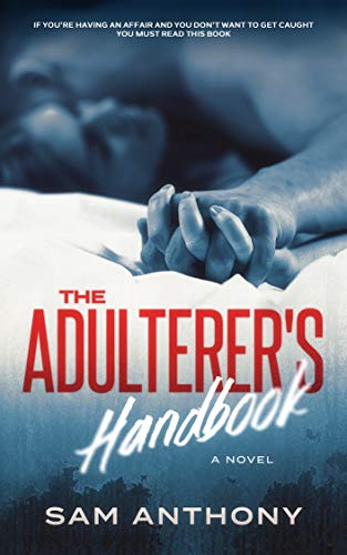 Free: The Adulterer’s Handbook (Mystery)