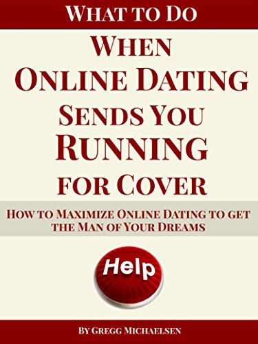 What To Do When Online Dating Sends You Running For Cover