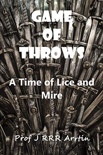 Free: Game of Throws: A Time of Lice and Mire