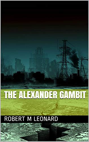 The Alexander Gambit