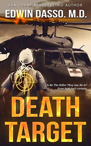 Death Target: A Jack Bass, MD, Thriller (Jack Bass Black Cloud Chronicles Book 2)
