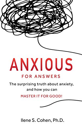 Anxious for Answers