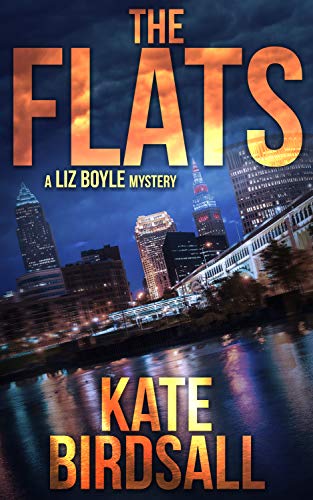 The Flats (A Liz Boyle Mystery Book 1)