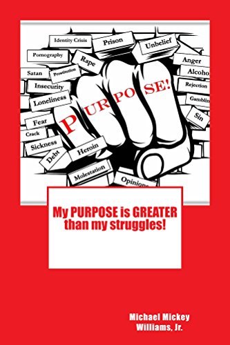 Free: My PURPOSE is GREATER Than My Struggles