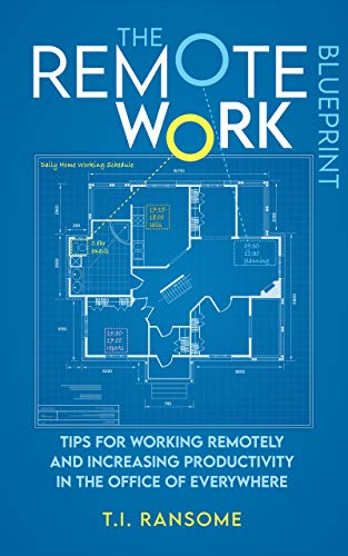 The Remote Work Blueprint