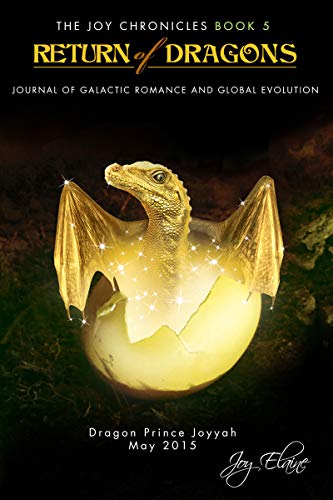 Free: Return of Dragons: Journal of Galactic Romance and Global Evolution