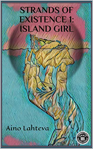 Strands of Existence 1: Island Girl