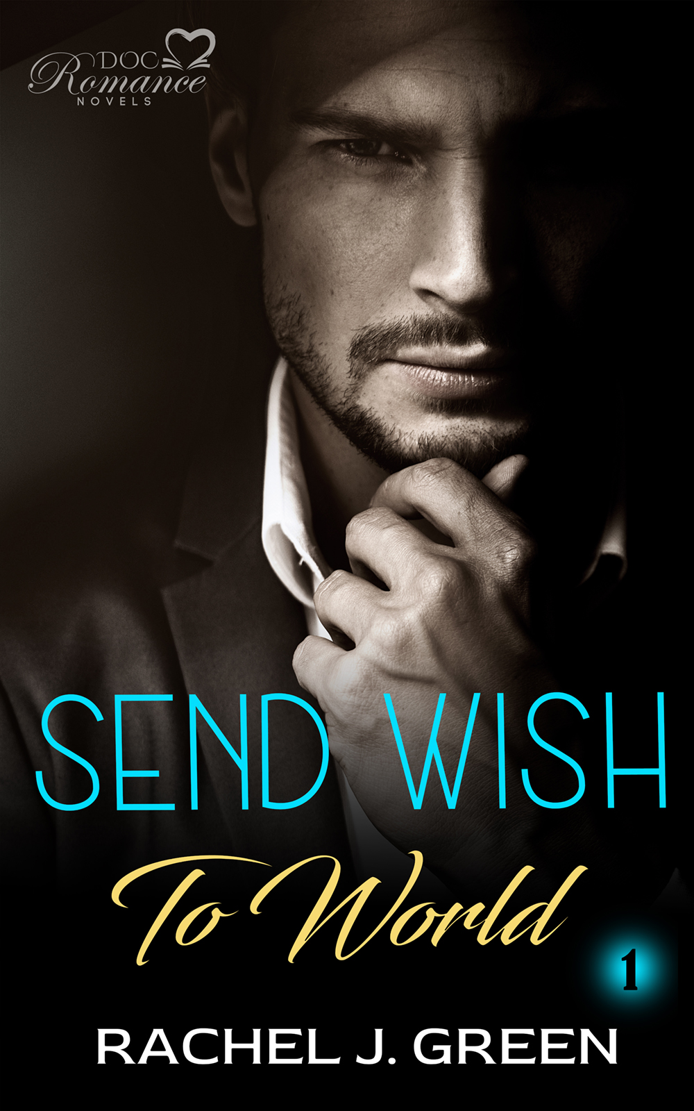 Send Wish To World (Book 1)