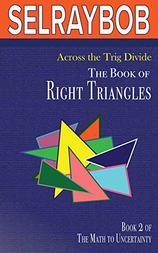 Free: Across the Trig Divide: The Book of Right Triangles