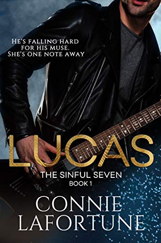 Lucas: A Rockstar Romance (The Sinful Seven Book 1)
