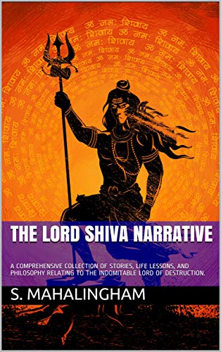 The Lord Shiva Narrative