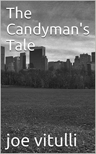 The Candyman’s Tale