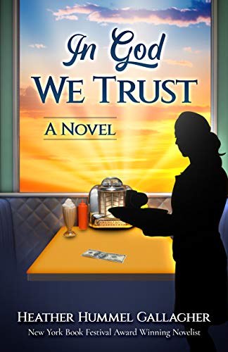 In God We Trust: A Novel