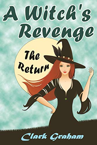 Free: A Witch’s Revenge