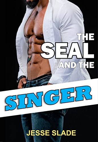 The SEAL and the Singer