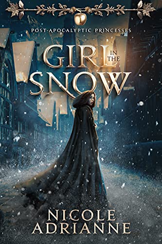 Girl in the Snow: A Thrilling Tale of Dystopian Royalty