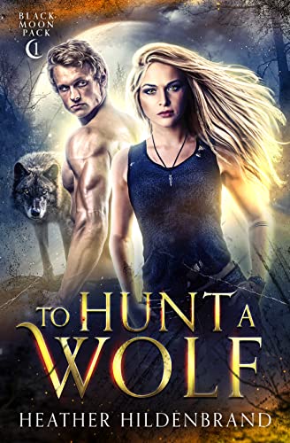 Free: To Hunt A Wolf
