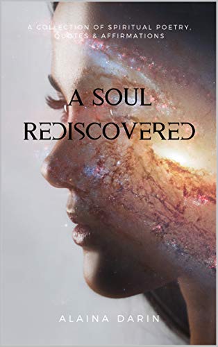 Free: A Soul Rediscovered