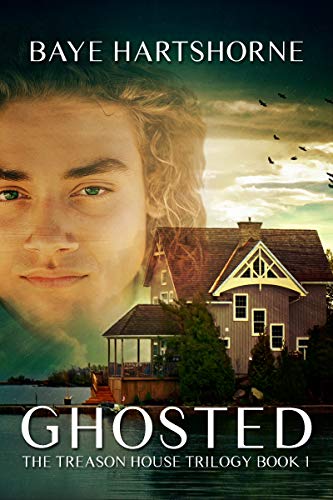 Ghosted: The Treason House Trilogy Book One