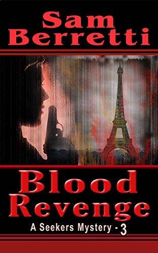 Free: Blood Revenge (A Seekers Mystery Book – 3)