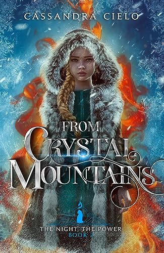 From Crystal Mountains: The Knight, The Power