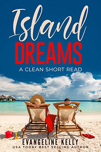 Island Dreams: A Clean Short Read