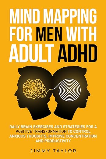 Free: Mind Mapping for Men with Adult ADHD