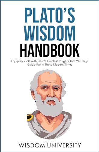 Plato’s Wisdom Handbook