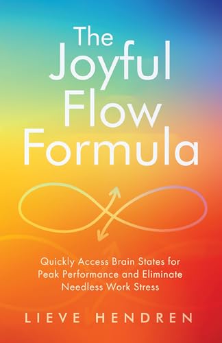 The Joyful Flow Formula