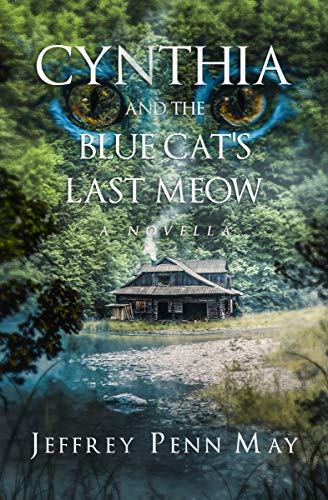 Cynthia and the Blue Cat’s Last Meow