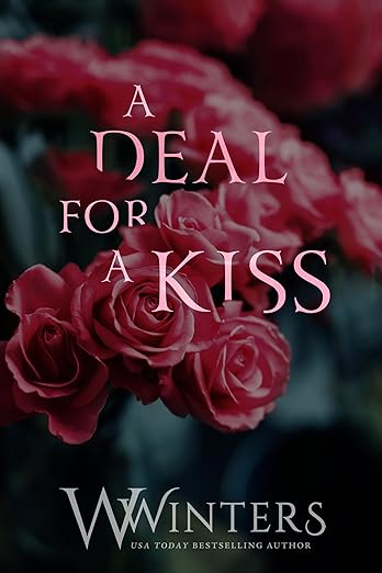 Free: A Deal For a Kiss