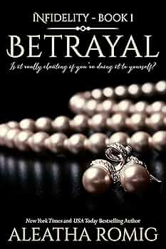 Free: Betrayal (Infidelity Book 1)