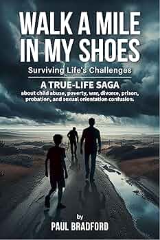 Walk a Mile in My Shoes: Surviving Life’s Challenges