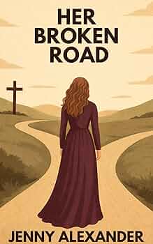 Her Broken Road