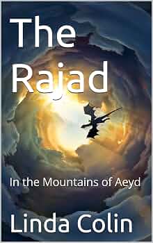 Free: The Rajad: In the Mountains of Aeyd