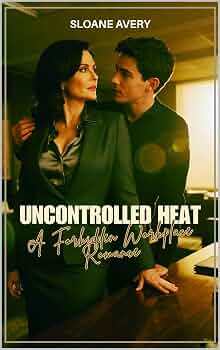 Free: Uncontrolled Heat: A Forbidden Workplace Romance