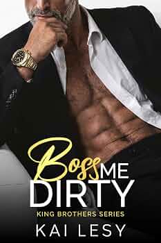 Boss Me Dirty